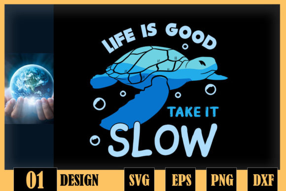 Review: Lifes is a Good Take It Slow Turtle Design
