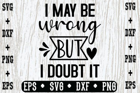 Reviewing I May Be Wrong, but I Doubt It for Embroidery