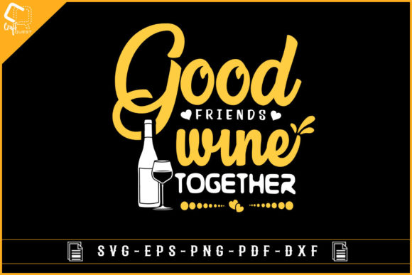 Reviewing the Good Friends Wine Together Design