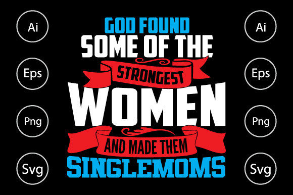 Reviewing the Single Moms T Shirt Design for Embroidery